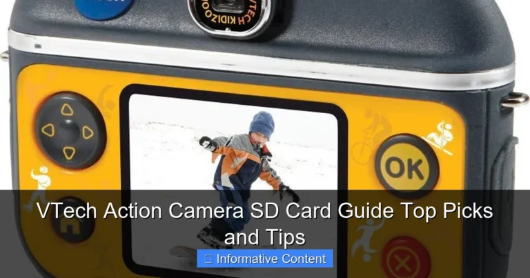 VTech Action Camera SD Card Guide Top Picks and Tips