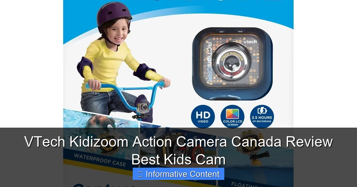 VTech Kidizoom Action Camera Canada Review Best Kids Cam