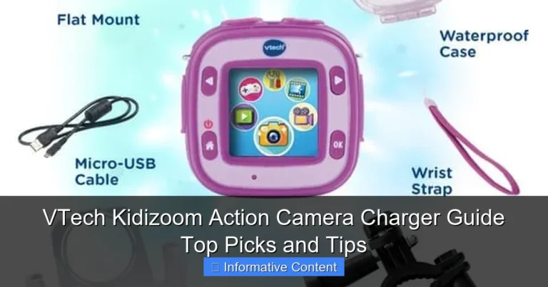 VTech Kidizoom Action Camera Charger Guide Top Picks and Tips