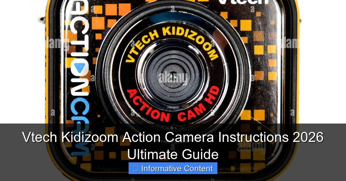 Vtech Kidizoom Action Camera Instructions 2026 Ultimate Guide