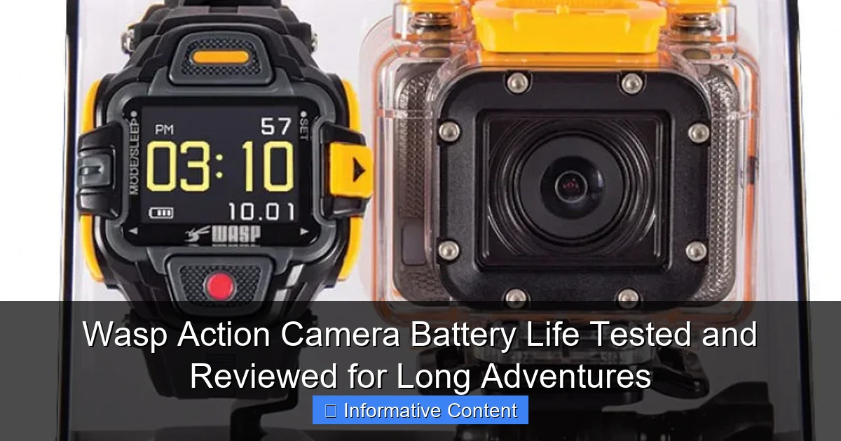 Wasp Action Camera Battery Life Tested and Reviewed for Long Adventures