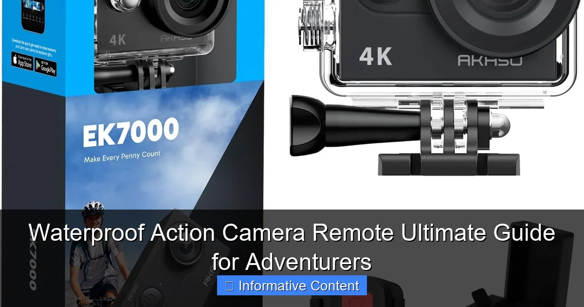 Waterproof Action Camera Remote Ultimate Guide for Adventurers