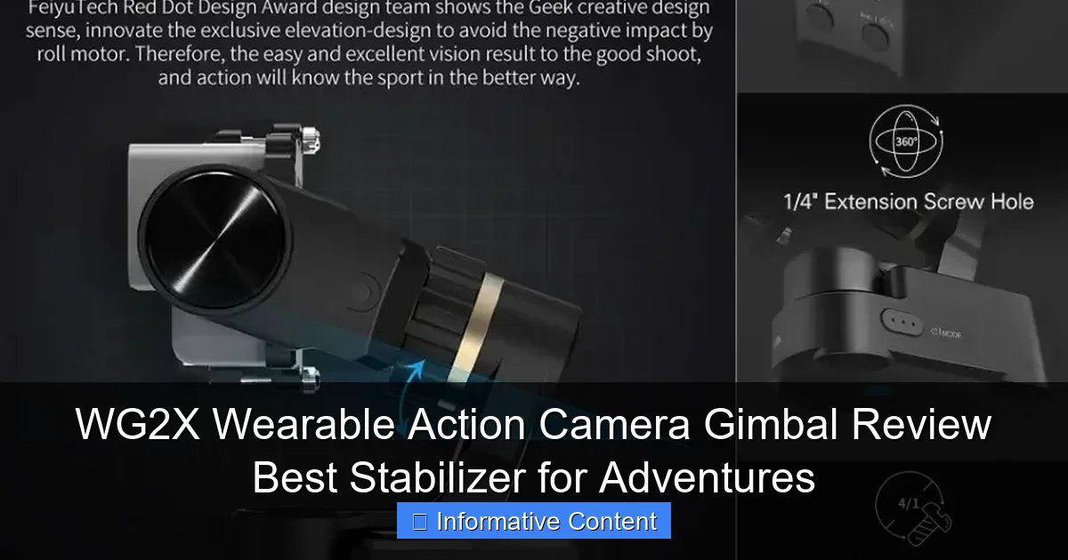 WG2X Wearable Action Camera Gimbal Review Best Stabilizer for Adventures