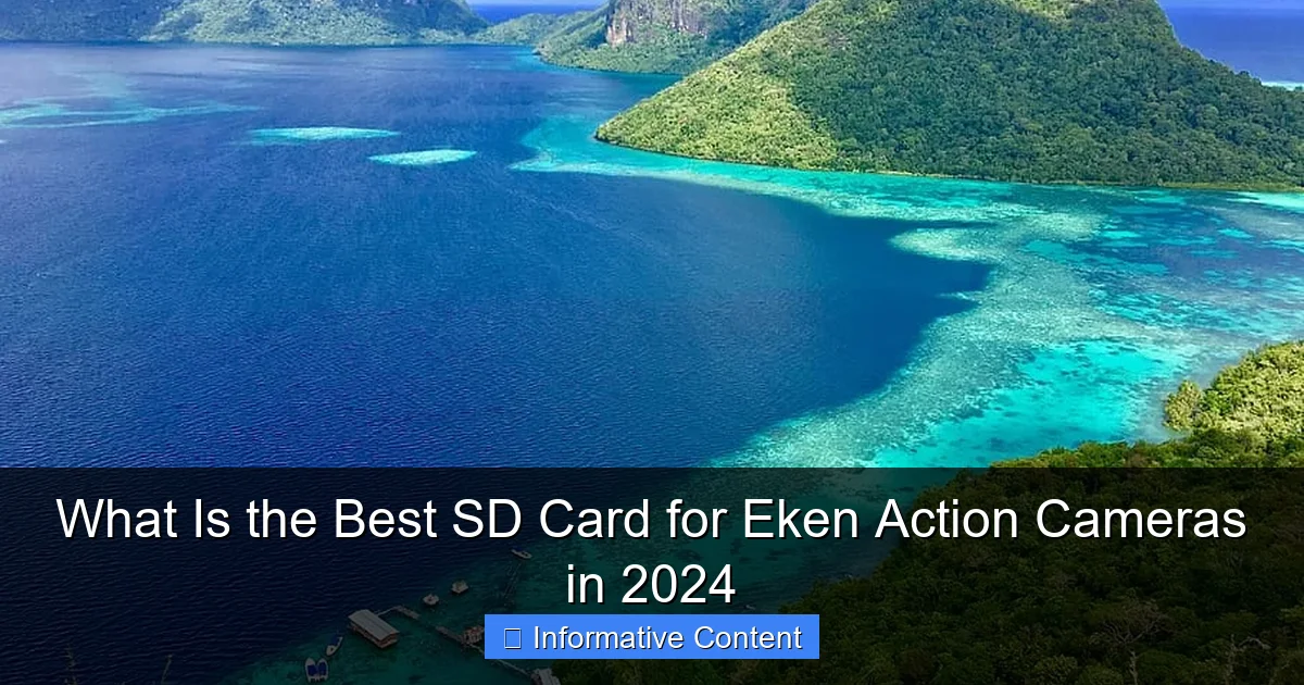 What Is the Best SD Card for Eken Action Cameras in 2024