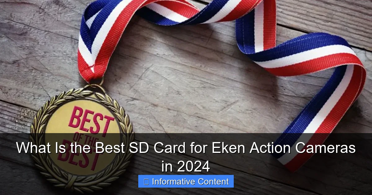 What Is the Best SD Card for Eken Action Cameras in 2024