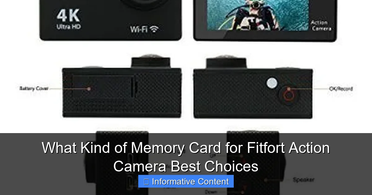 What Kind of Memory Card for Fitfort Action Camera Best Choices