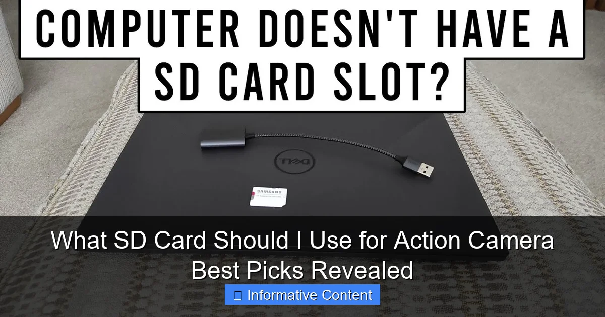 What SD Card Should I Use for Action Camera Best Picks Revealed