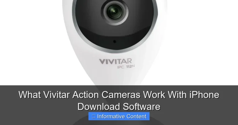 What Vivitar Action Cameras Work With iPhone Download Software