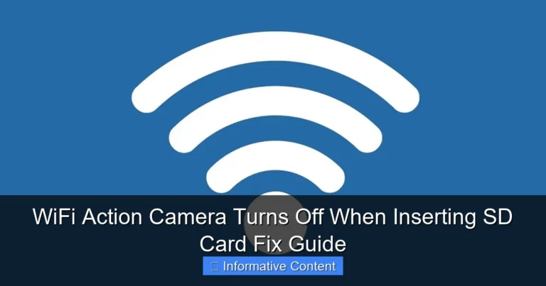WiFi Action Camera Turns Off When Inserting SD Card Fix Guide