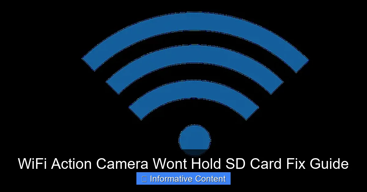WiFi Action Camera Wont Hold SD Card Fix Guide