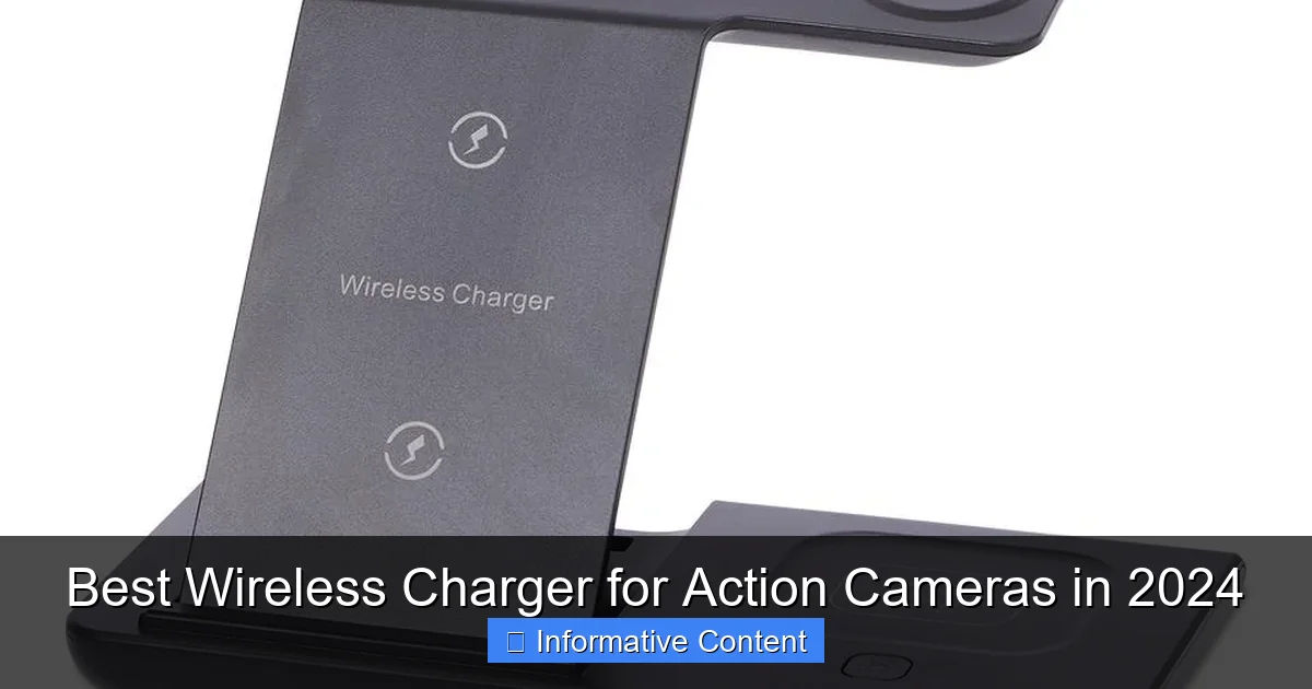 Best Wireless Charger for Action Cameras in 2024