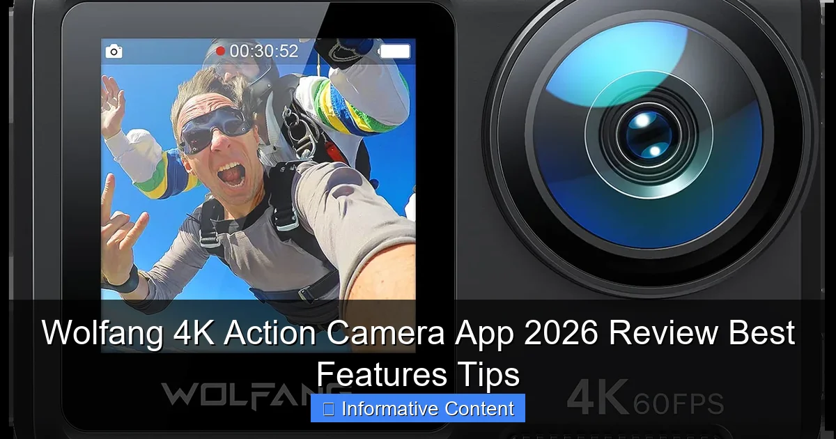 Wolfang 4K Action Camera App 2026 Review Best Features Tips