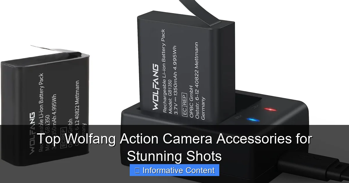 Top Wolfang Action Camera Accessories for Stunning Shots