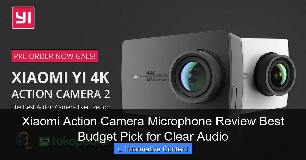 Xiaomi Action Camera Microphone Review Best Budget Pick for Clear Audio