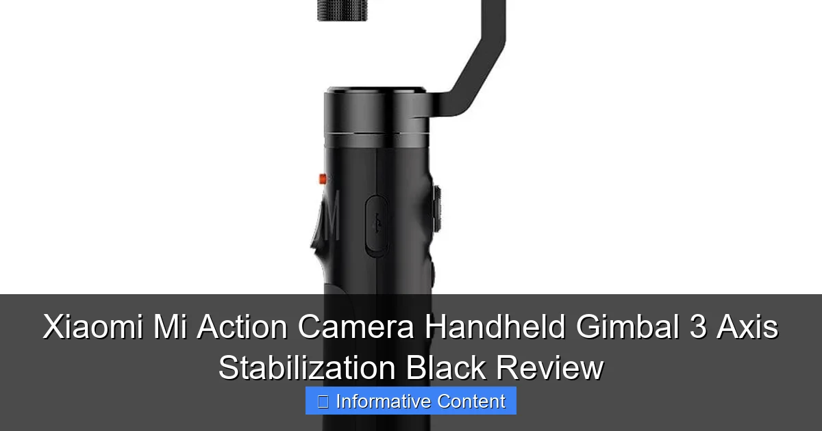 Xiaomi Mi Action Camera Handheld Gimbal 3 Axis Stabilization Black Review