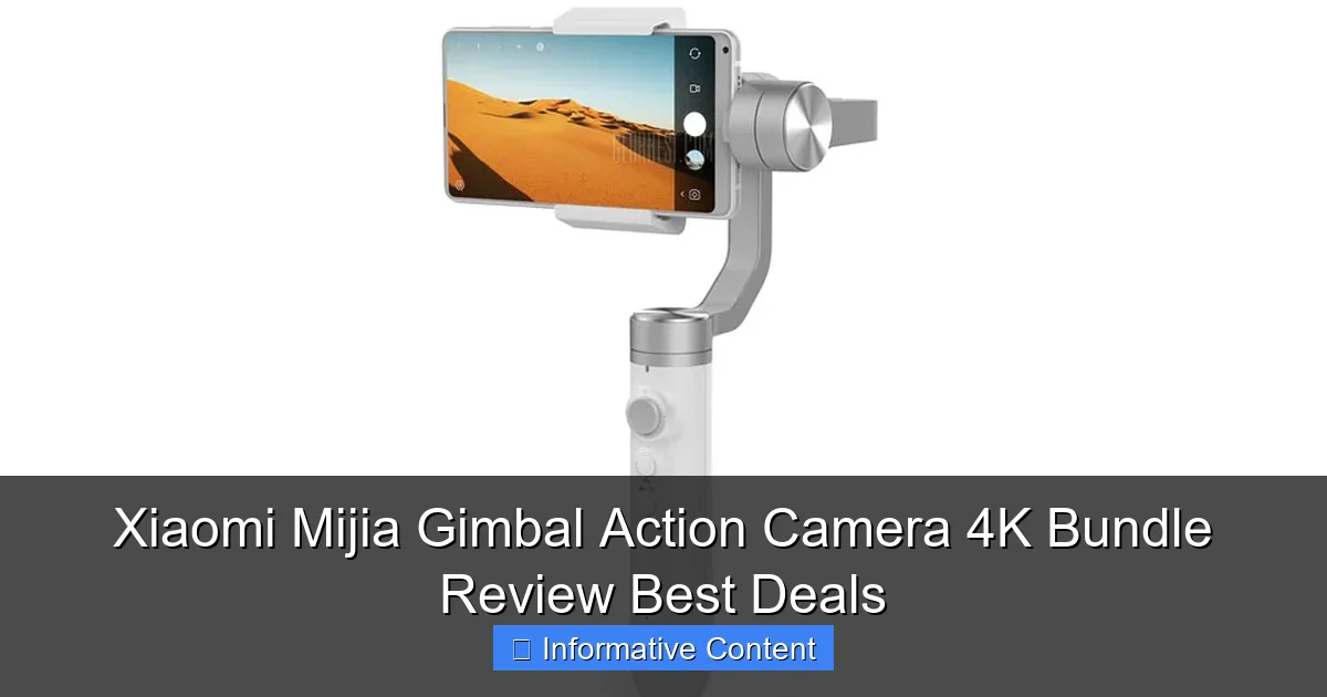 Xiaomi Mijia Gimbal Action Camera 4K Bundle Review Best Deals