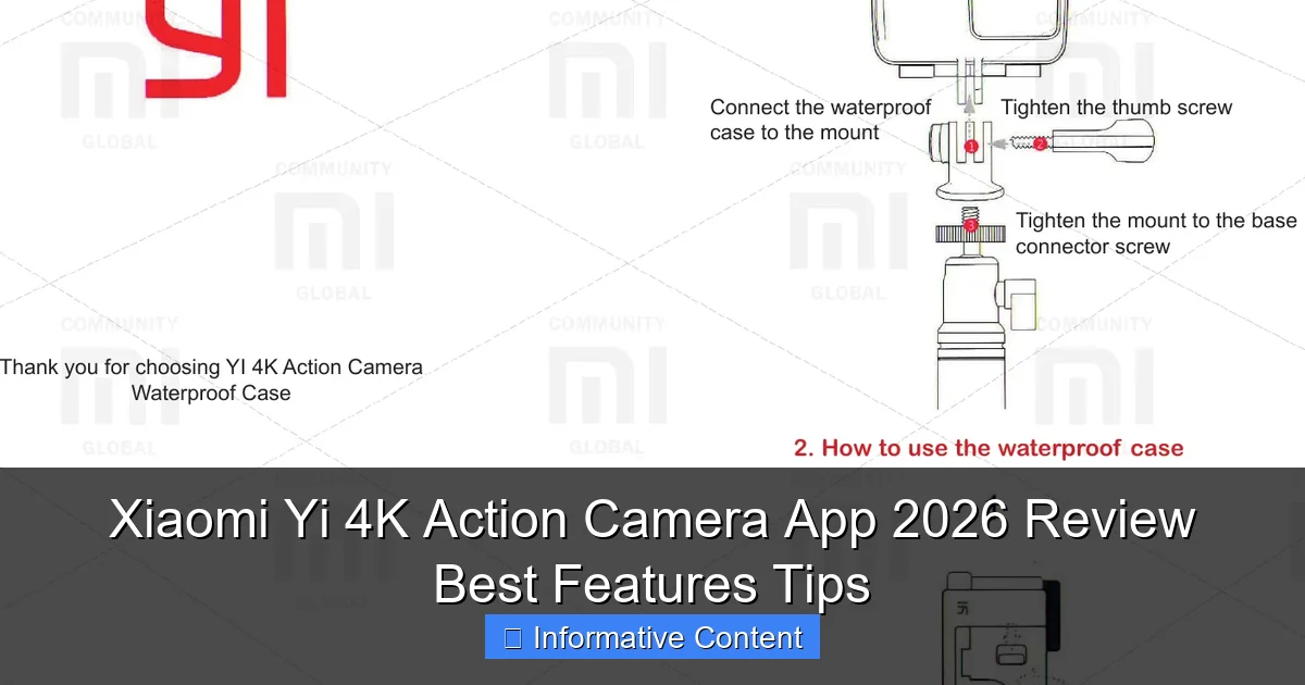 Xiaomi Yi 4K Action Camera App 2026 Review Best Features Tips