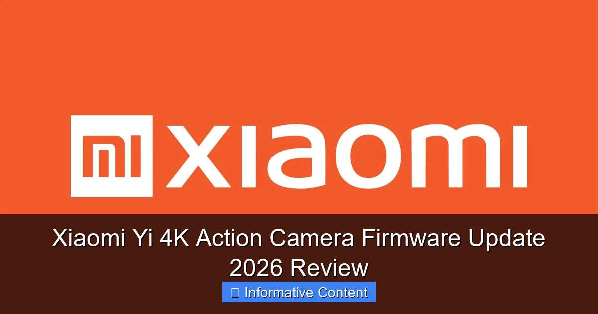 Xiaomi Yi 4K Action Camera Firmware Update 2026 Review