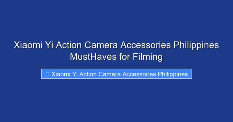 Xiaomi Yi Action Camera Accessories Philippines MustHaves for Filming