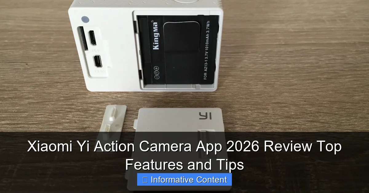 Xiaomi Yi Action Camera App 2026 Review Top Features and Tips