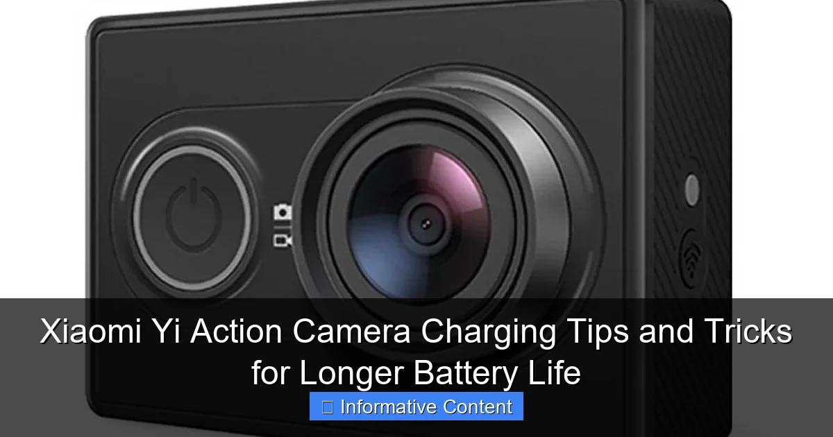 Xiaomi Yi Action Camera Charging Tips and Tricks for Longer Battery Life