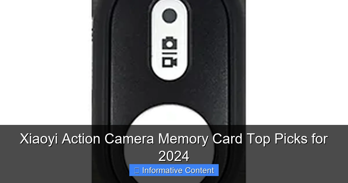 Xiaoyi Action Camera Memory Card Top Picks for 2024