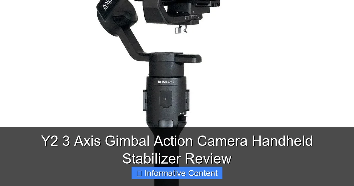 Y2 3 Axis Gimbal Action Camera Handheld Stabilizer Review