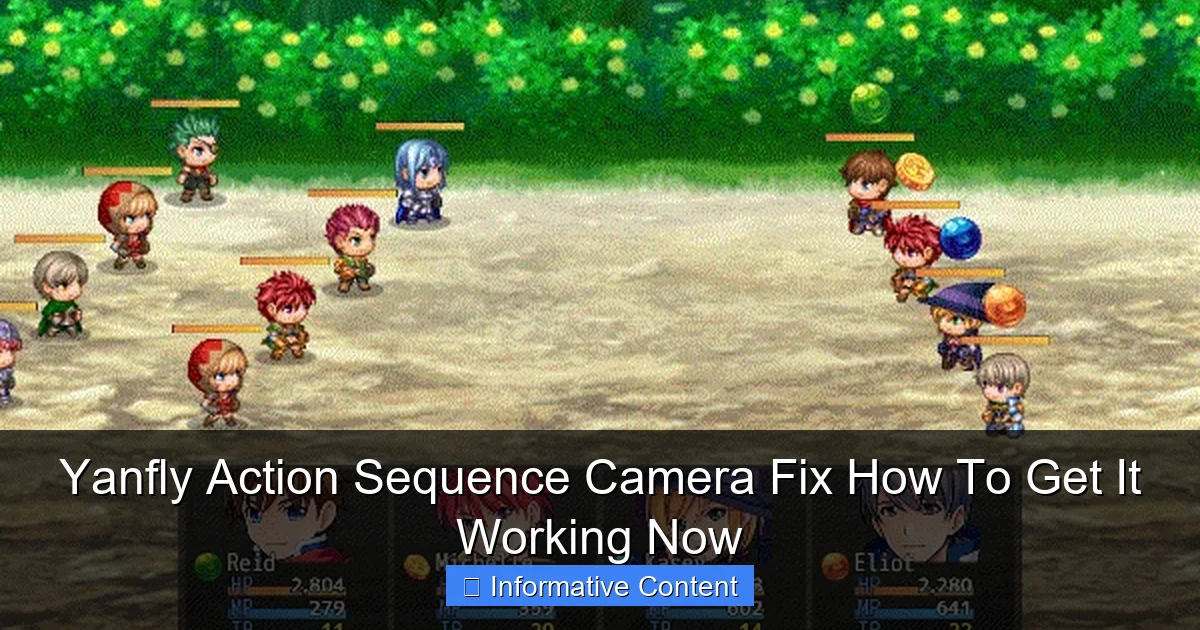 Yanfly Action Sequence Camera Fix How To Get It Working Now