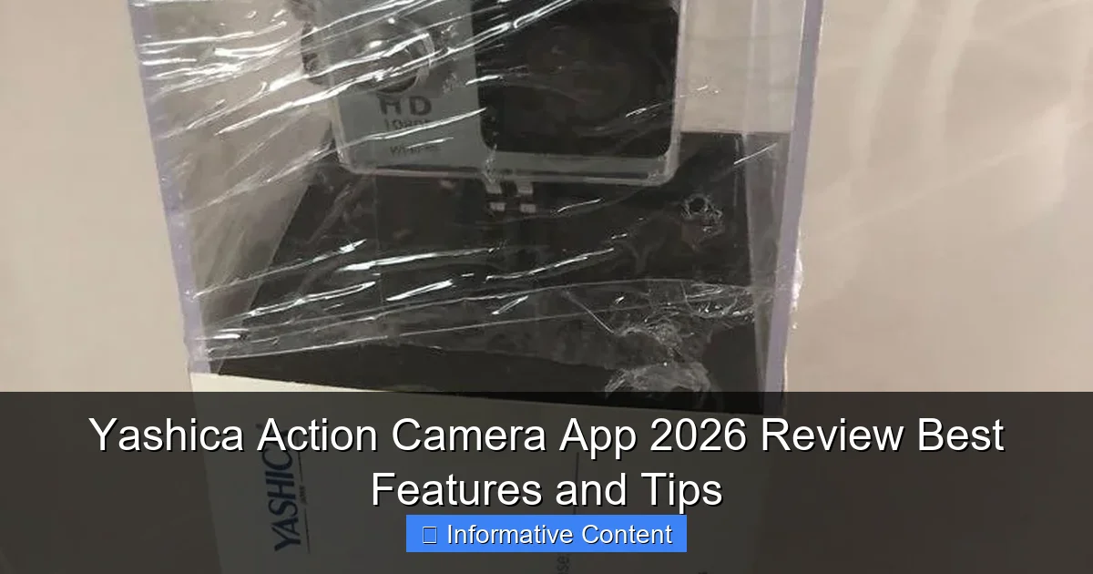 Yashica Action Camera App 2026 Review Best Features and Tips