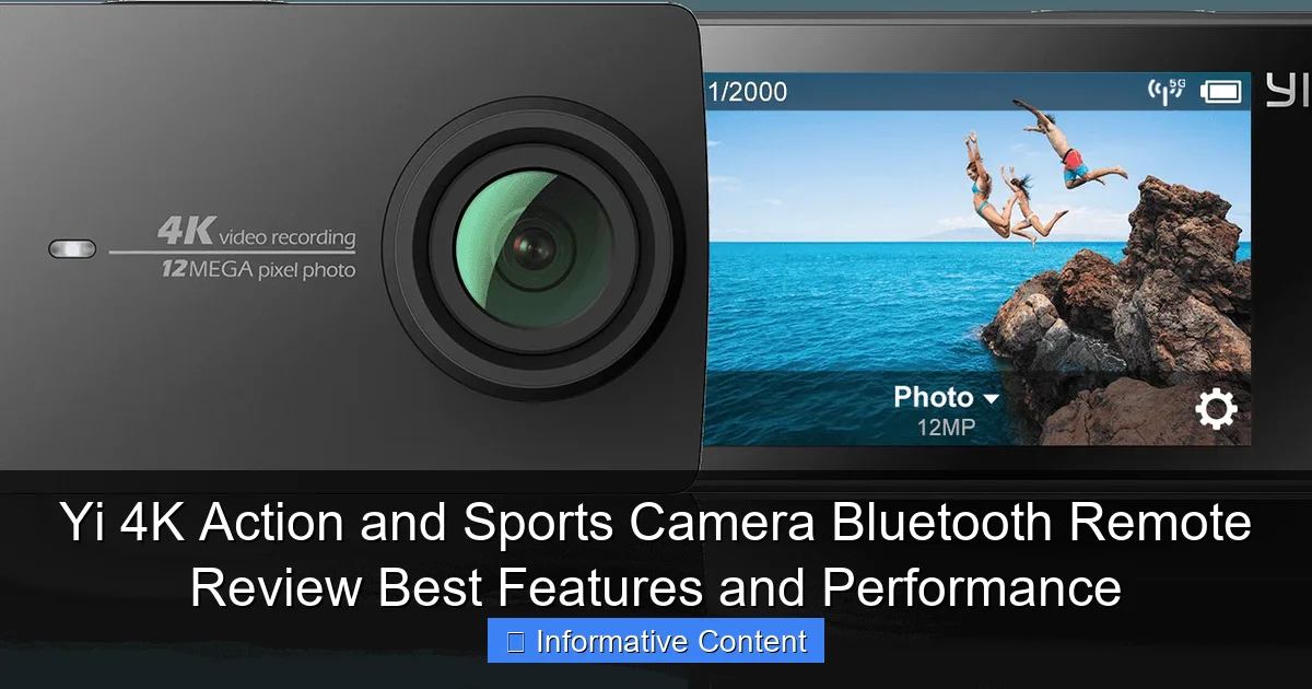 Yi 4K Action and Sports Camera Bluetooth Remote Review Best Features and Performance