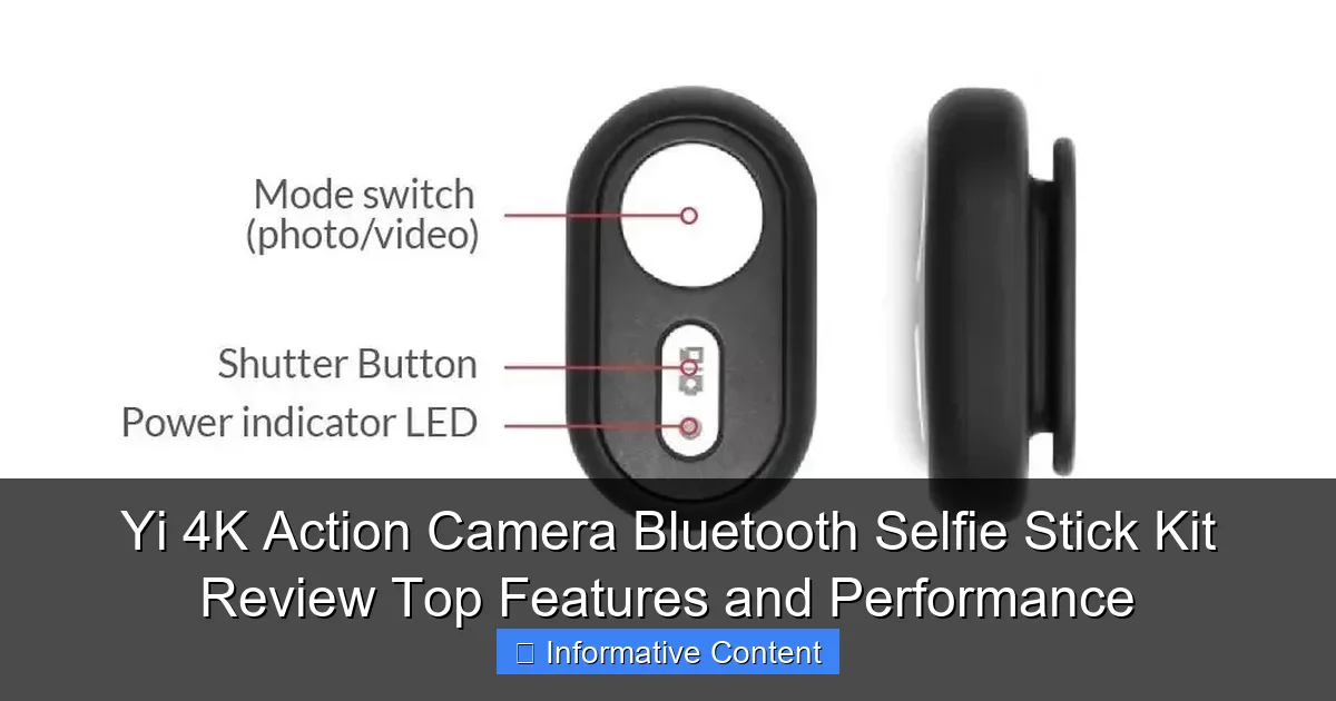 Yi 4K Action Camera Bluetooth Selfie Stick Kit Review Top Features and Performance