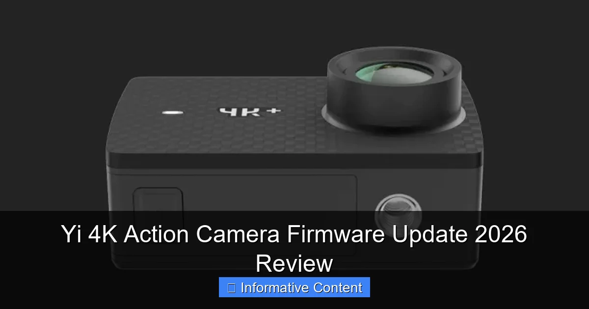Yi 4K Action Camera Firmware Update 2026 Review