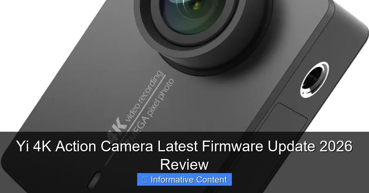 Yi 4K Action Camera Latest Firmware Update 2026 Review