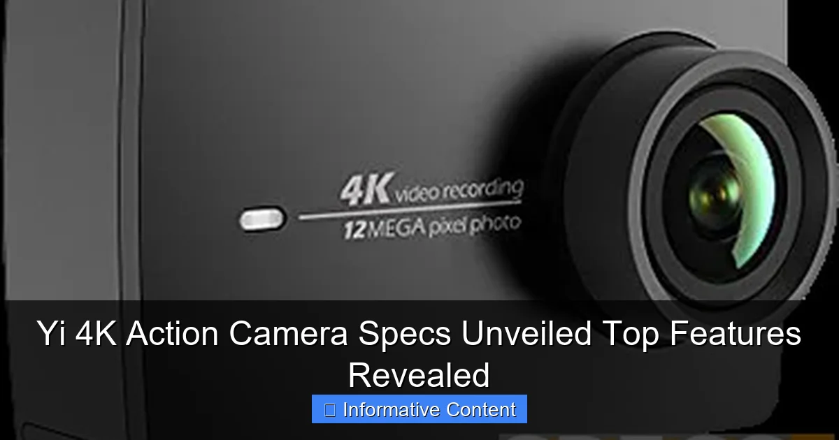 Yi 4K Action Camera Specs Unveiled Top Features Revealed