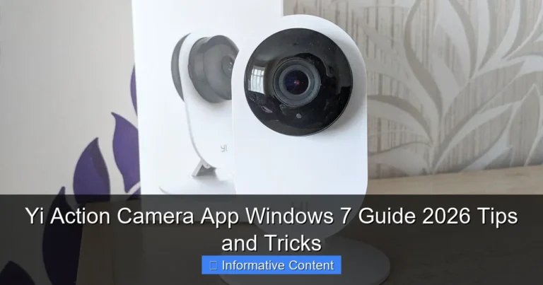 Yi Action Camera App Windows 7 Guide 2026 Tips and Tricks
