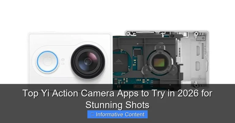 Top Yi Action Camera Apps to Try in 2026 for Stunning Shots