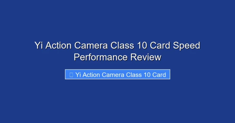 Yi Action Camera Class 10 Card Speed Performance Review