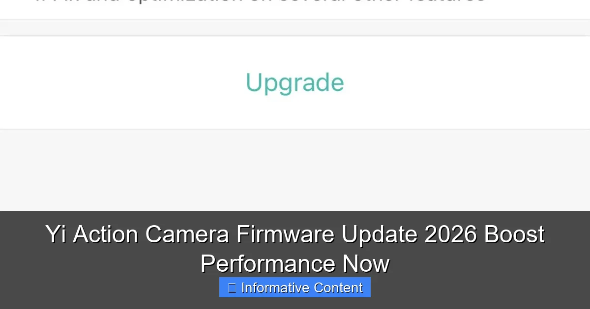 Yi Action Camera Firmware Update 2026 Boost Performance Now