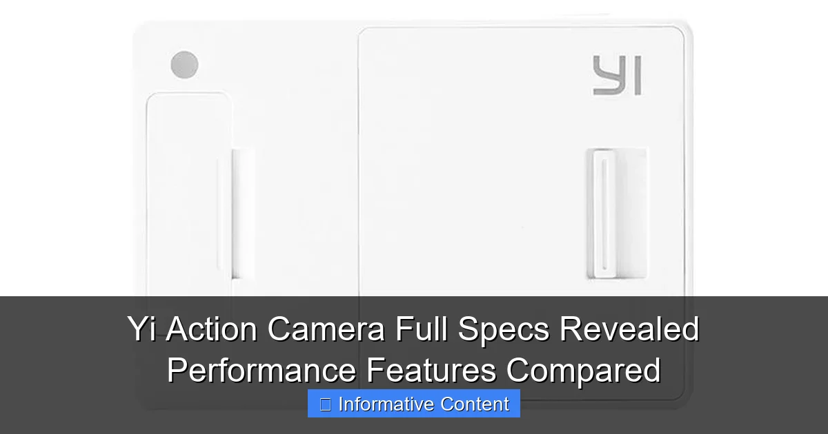 Yi Action Camera Full Specs Revealed Performance Features Compared