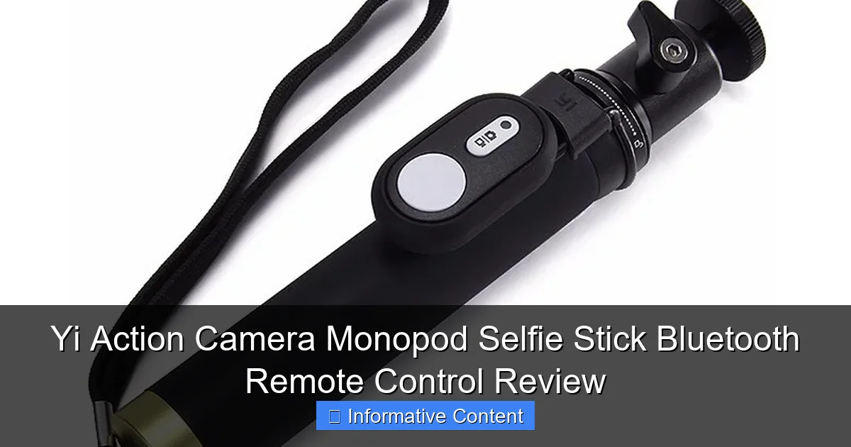 Yi Action Camera Monopod Selfie Stick Bluetooth Remote Control Review