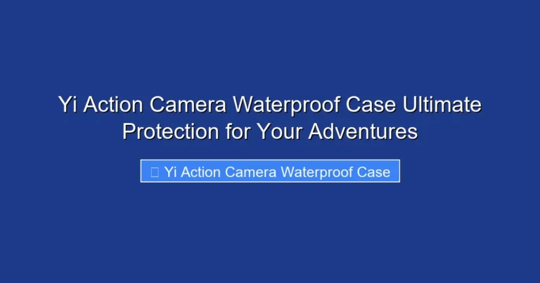 Yi Action Camera Waterproof Case Ultimate Protection for Your Adventures