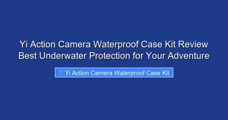 Yi Action Camera Waterproof Case Kit Review Best Underwater Protection for Your Adventure