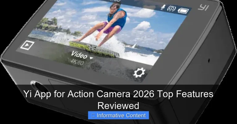 Yi App for Action Camera 2026 Top Features Reviewed