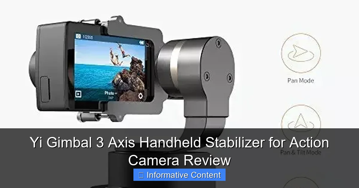 Yi Gimbal 3 Axis Handheld Stabilizer for Action Camera Review
