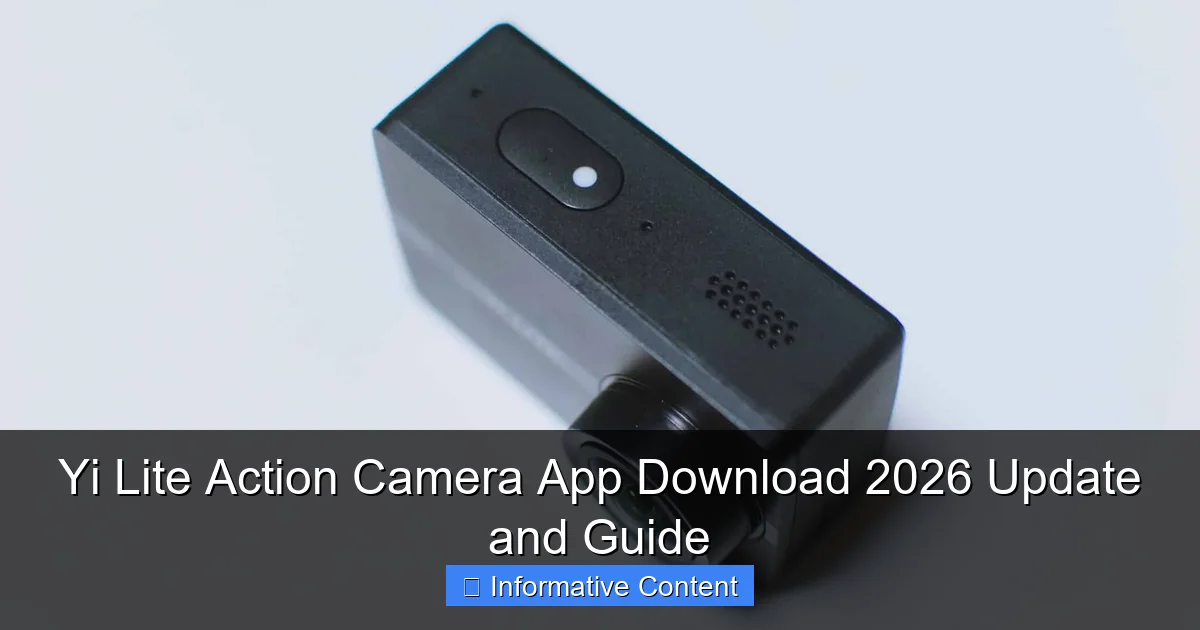 Yi Lite Action Camera App Download 2026 Update and Guide
