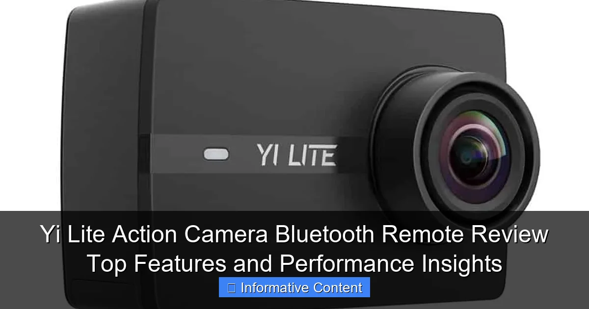 Yi Lite Action Camera Bluetooth Remote Review Top Features and Performance Insights