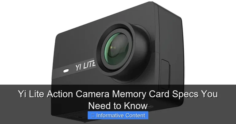 Yi Lite Action Camera Memory Card Specs You Need to Know