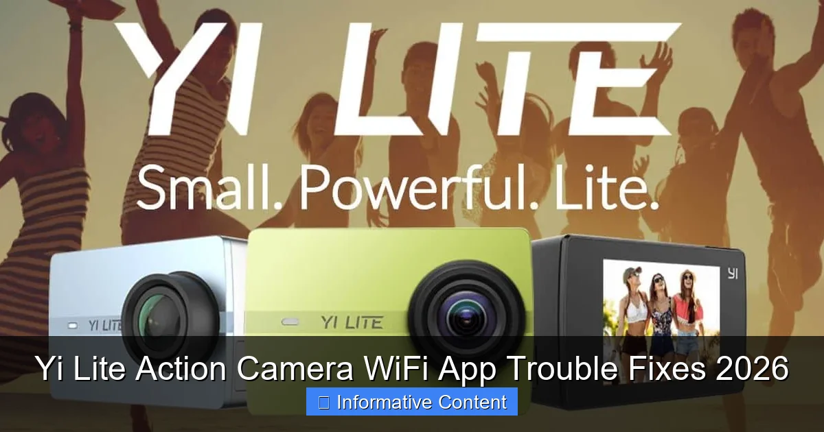Yi Lite Action Camera WiFi App Trouble Fixes 2026