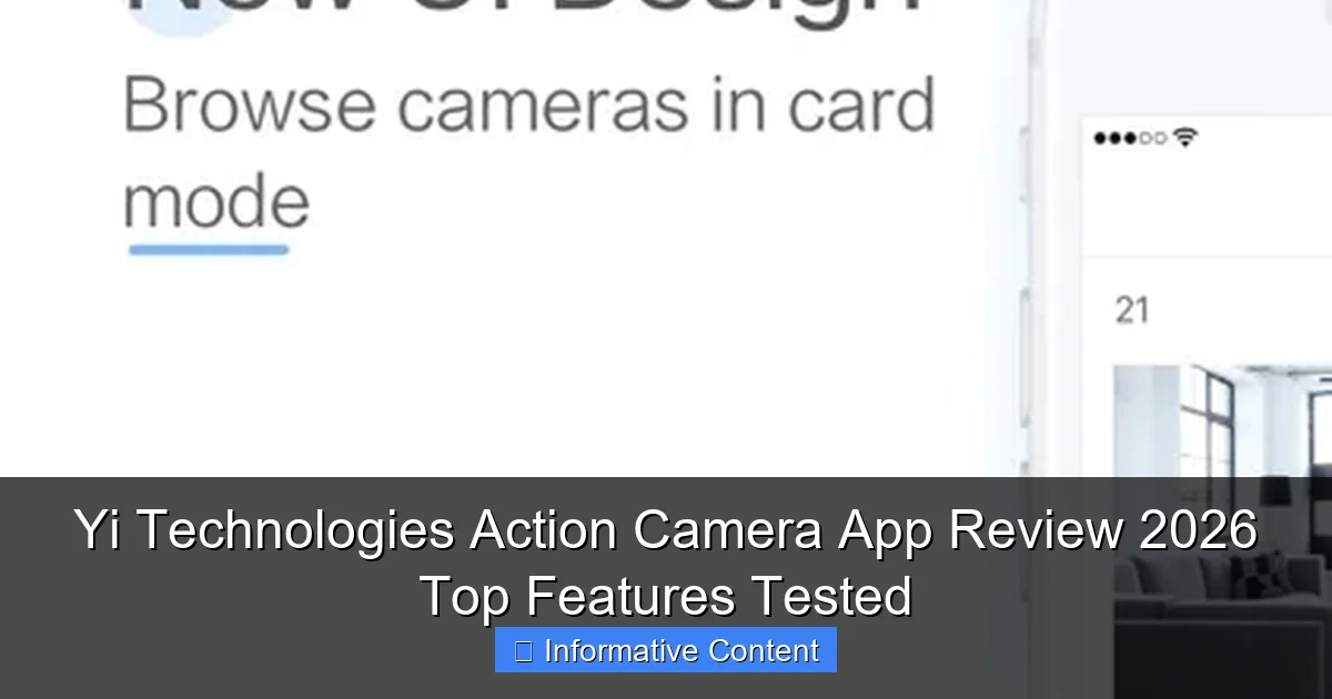 Yi Technologies Action Camera App Review 2026 Top Features Tested