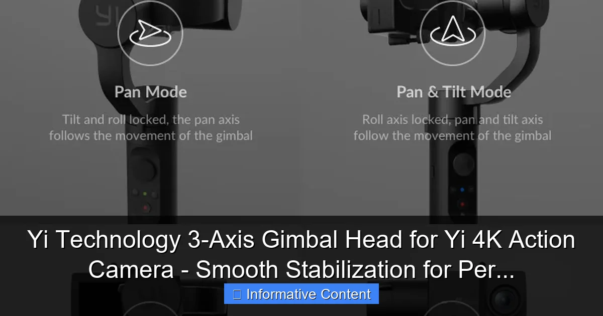 Yi Technology 3-Axis Gimbal Head for Yi 4K Action Camera - Smooth Stabilization for Per...